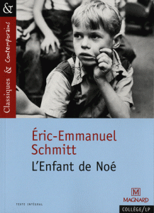 L'enfant de Noé • Eric-Emmanuel Schmitt